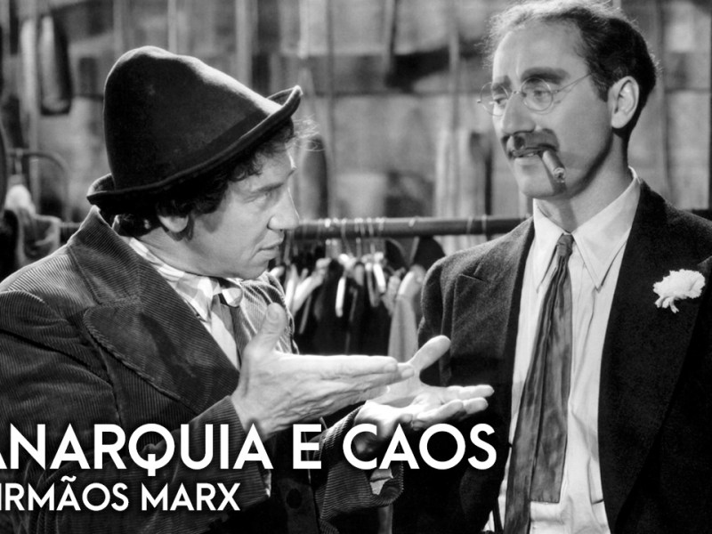 Universos Paralelos #99: A anarquia e caos dos Irmãos&nbsp;Marx