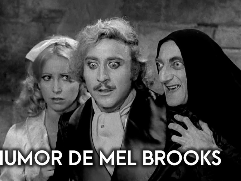 Universos Paralelos #100: O humor de Mel&nbsp;Brooks
